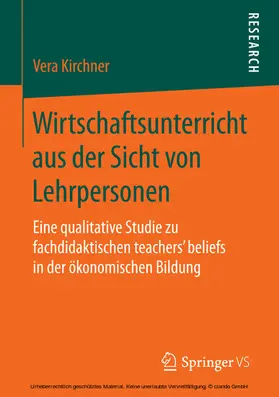 Kirchner |  Wirtschaftsunterricht aus der Sicht von Lehrpersonen | eBook | Sack Fachmedien