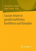 Sünker / Braches-Chyrek |  Soziale Arbeit in gesellschaftlichen Konflikten und Kämpfen | Buch |  Sack Fachmedien