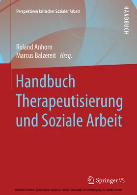 Anhorn / Balzereit | Handbuch Therapeutisierung und Soziale Arbeit | E-Book | sack.de