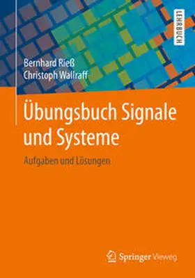 Rieß / Wallraff |  Übungsbuch Signale und Systeme | eBook | Sack Fachmedien