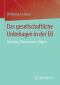 Aschauer |  Das gesellschaftliche Unbehagen in der EU | Buch |  Sack Fachmedien