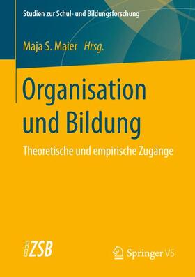 Maier | Organisation und Bildung | Buch | 978-3-658-10887-8 | sack.de