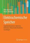 Kurzweil / Dietlmeier |  Elektrochemische Speicher | Buch |  Sack Fachmedien