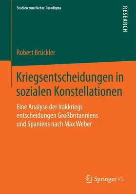 Brückler |  Kriegsentscheidungen in sozialen Konstellationen | Buch |  Sack Fachmedien