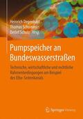 Degenhart / Schomerus / Schulz |  Pumpspeicher an Bundeswasserstraßen | Buch |  Sack Fachmedien