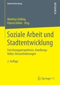 Oehler / Drilling |  Soziale Arbeit und Stadtentwicklung | Buch |  Sack Fachmedien