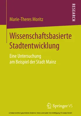 Moritz |  Wissenschaftsbasierte Stadtentwicklung | eBook | Sack Fachmedien