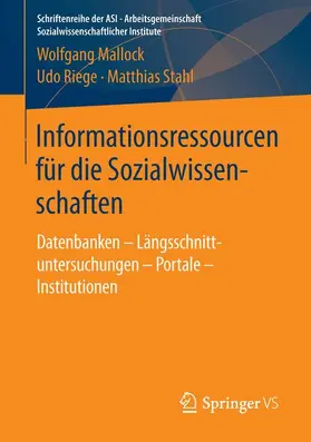 Mallock / Stahl / Riege |  Informationsressourcen für die Sozialwissenschaften | Buch |  Sack Fachmedien