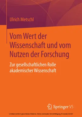 Metschl | Vom Wert der Wissenschaft und vom Nutzen der Forschung | E-Book | www.sack.de