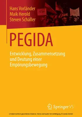 Vorländer / Herold / Schäller |  PEGIDA | eBook | Sack Fachmedien