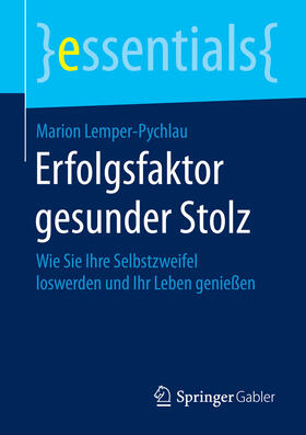 Lemper-Pychlau | Erfolgsfaktor gesunder Stolz | E-Book | sack.de