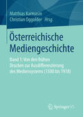Karmasin / Oggolder |  Österreichische Mediengeschichte | eBook | Sack Fachmedien