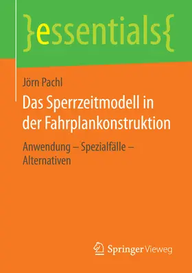Pachl | Das Sperrzeitmodell in der Fahrplankonstruktion | E-Book | sack.de