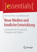 Bodenmann / Zemp |  Neue Medien und kindliche Entwicklung | Buch |  Sack Fachmedien