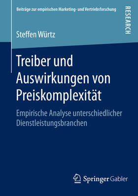 Würtz | Treiber und Auswirkungen von Preiskomplexität | E-Book | sack.de