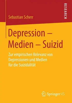 Scherr |  Depression - Medien - Suizid | Buch |  Sack Fachmedien