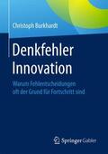 Burkhardt |  Denkfehler Innovation | Buch |  Sack Fachmedien