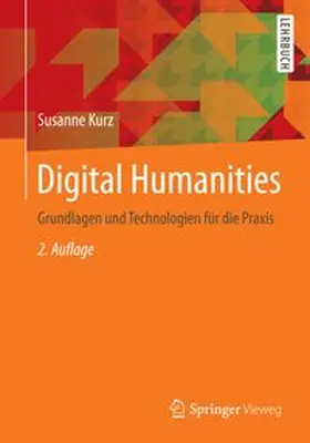 Kurz |  Digital Humanities | eBook | Sack Fachmedien