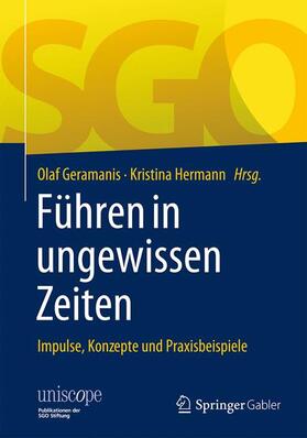 Hermann / Geramanis | Führen in ungewissen Zeiten | Buch | 978-3-658-11226-4 | sack.de
