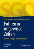 Hermann / Geramanis |  Führen in ungewissen Zeiten | Buch |  Sack Fachmedien