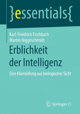 Fischbach / Niggeschmidt | Erblichkeit der Intelligenz | Buch | sack.de