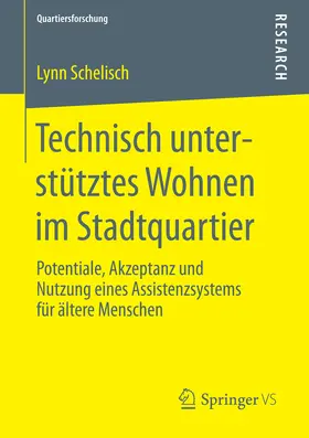 Schelisch | Technisch unterstütztes Wohnen im Stadtquartier | E-Book | sack.de