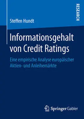 Hundt |  Informationsgehalt von Credit Ratings | Buch |  Sack Fachmedien