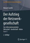 Castells |  Der Aufstieg der Netzwerkgesellschaft | eBook | Sack Fachmedien