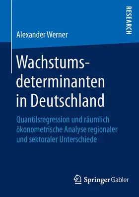Werner |  Wachstumsdeterminanten in Deutschland | Buch |  Sack Fachmedien