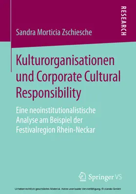 Zschiesche |  Kulturorganisationen und Corporate Cultural Responsibility | eBook | Sack Fachmedien