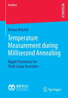 Reichel |  Temperature Measurement during Millisecond Annealing | Buch |  Sack Fachmedien