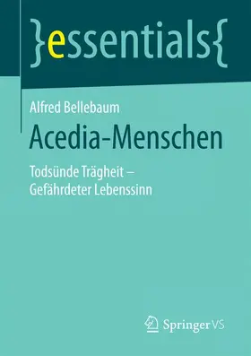 Bellebaum |  Acedia-Menschen | Buch |  Sack Fachmedien