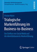 Maier |  Trialogische Markenführung im Business-to-Business | eBook | Sack Fachmedien