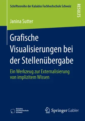 Sutter | Grafische Visualisierungen bei der Stellenübergabe | E-Book | www.sack.de