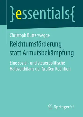 Butterwegge | Reichtumsförderung statt Armutsbekämpfung | E-Book | sack.de