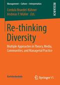 Müller / Braedel-Kühner |  Re-thinking Diversity | Buch |  Sack Fachmedien