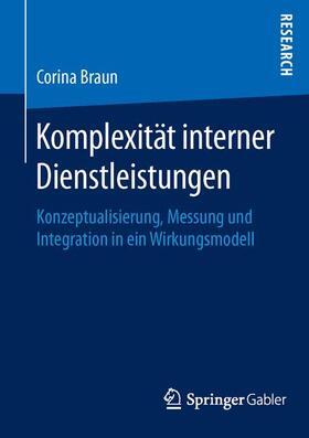Braun |  Komplexität interner Dienstleistungen | Buch |  Sack Fachmedien