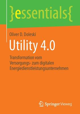 Doleski | Utility 4.0 | Buch | 978-3-658-11550-0 | sack.de