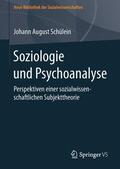 Schülein |  Soziologie und Psychoanalyse | Buch |  Sack Fachmedien