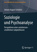 Schülein |  Soziologie und Psychoanalyse | eBook | Sack Fachmedien