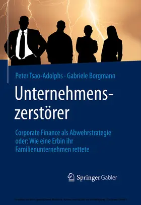 Tsao-Adolphs / Borgmann |  Unternehmenszerstörer | eBook | Sack Fachmedien