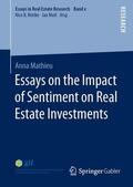 Mathieu |  Essays on the Impact of Sentiment on Real Estate Investments | Buch |  Sack Fachmedien