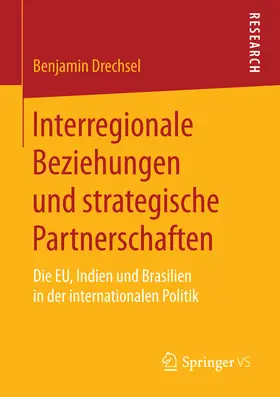 Drechsel |  Interregionale Beziehungen und strategische Partnerschaften | eBook | Sack Fachmedien
