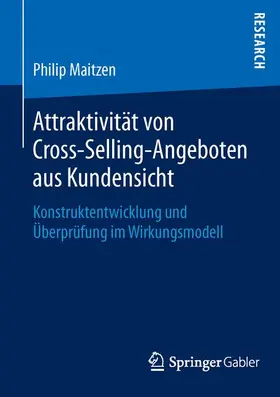 Maitzen |  Attraktivität von Cross-Selling-Angeboten aus Kundensicht | Buch |  Sack Fachmedien