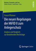 Pfisterer |  Die neuen Regelungen der MiFID II zum Anlegerschutz | eBook | Sack Fachmedien