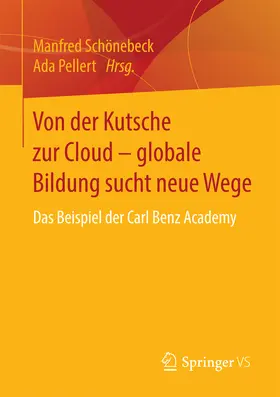 Schönebeck / Pellert |  Von der Kutsche zur Cloud – globale Bildung sucht neue Wege | eBook | Sack Fachmedien