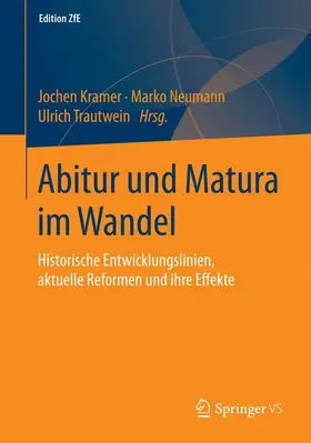 Kramer / Trautwein / Neumann |  Abitur und Matura im Wandel | Buch |  Sack Fachmedien