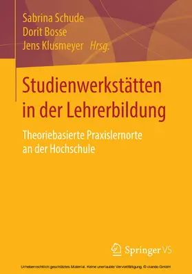 Schude / Bosse / Klusmeyer | Studienwerkstätten in der Lehrerbildung | E-Book | www.sack.de