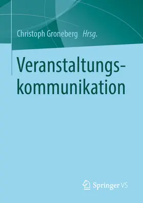 Groneberg | Veranstaltungskommunikation | E-Book | www.sack.de