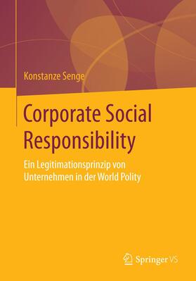 Senge | Corporate Social Responsibility | Buch | 978-3-658-11732-0 | sack.de